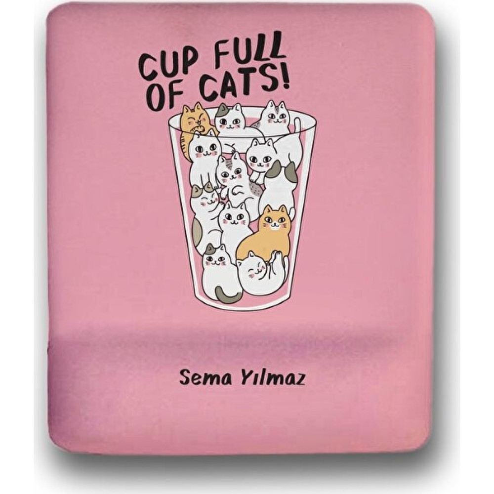 Atölye Çizgi Cup Full Of Cat Kişiye Özel Mouse Pad Mouse Pad Fiyatı