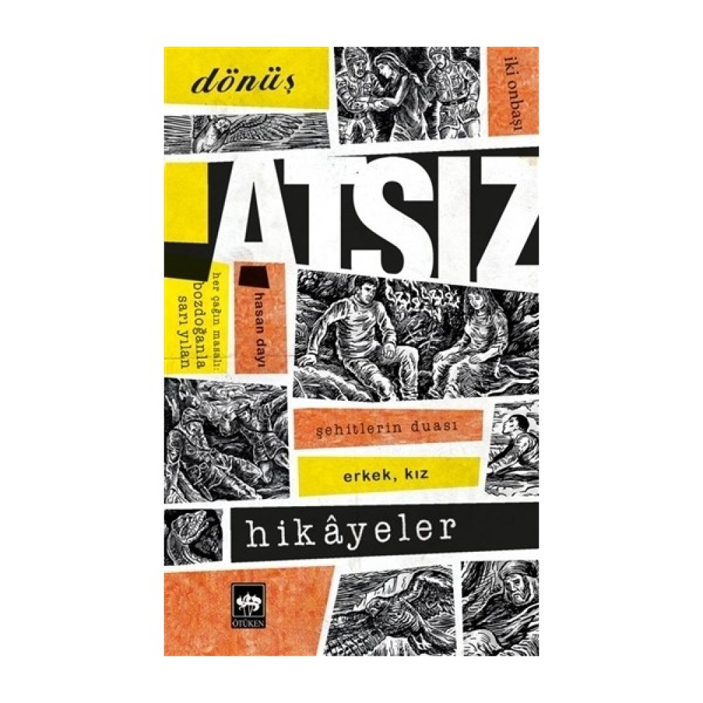 Atsız Hikayeler - Hüseyin Nihal Atsız Öykü Kitapları Fiyatı