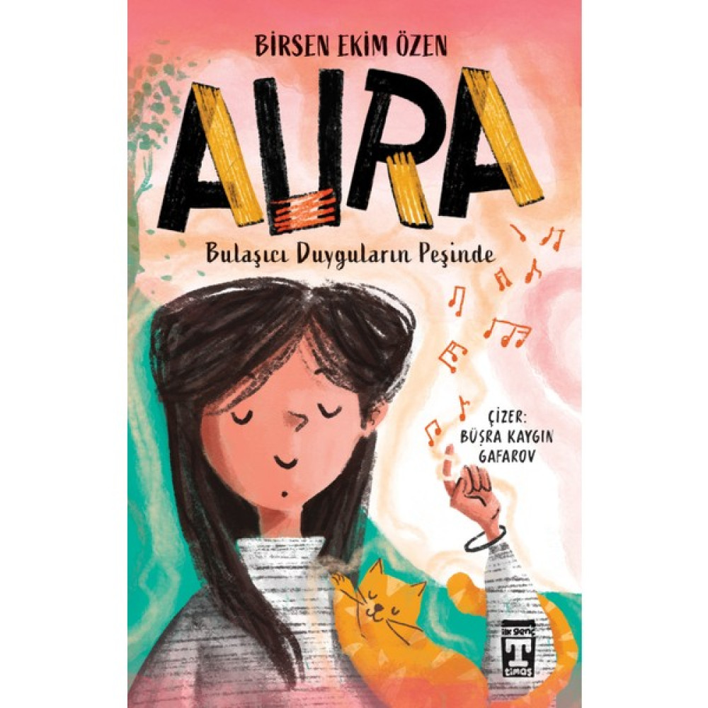 Aura - Bulaşıcı Duyguların Peşinde - Birsen Ekim Özen Çocuk Roman Fiyatı