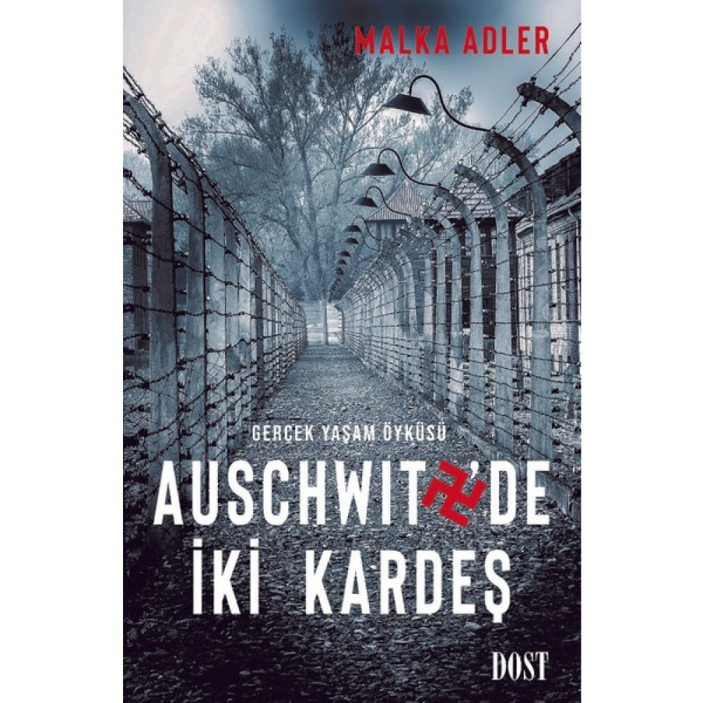 Auschwitz'de İki Kardeş - Malka Adler Öykü Kitapları Fiyatı
