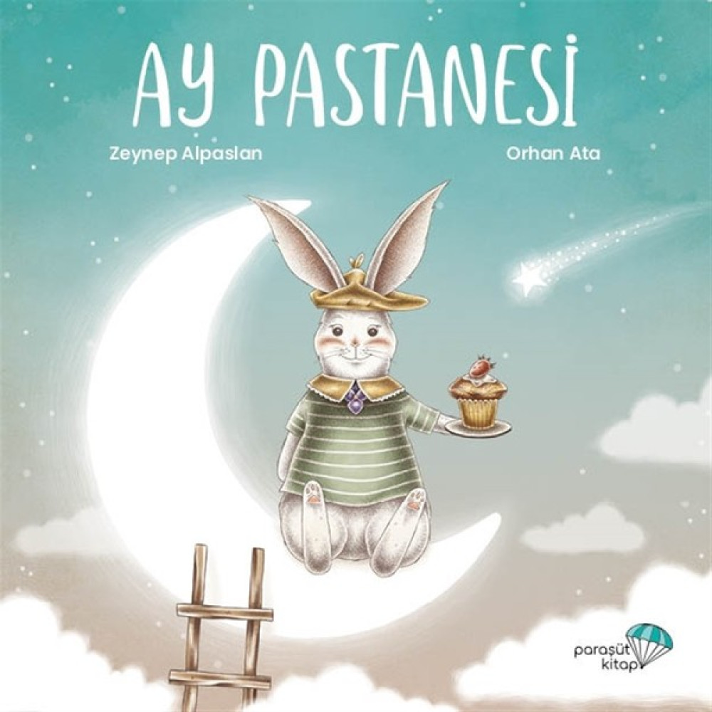 Ay Pastanesi - Zeynep Alpaslan Okul Öncesi Eğitici & Öğretici Kitaplar Fiyatı