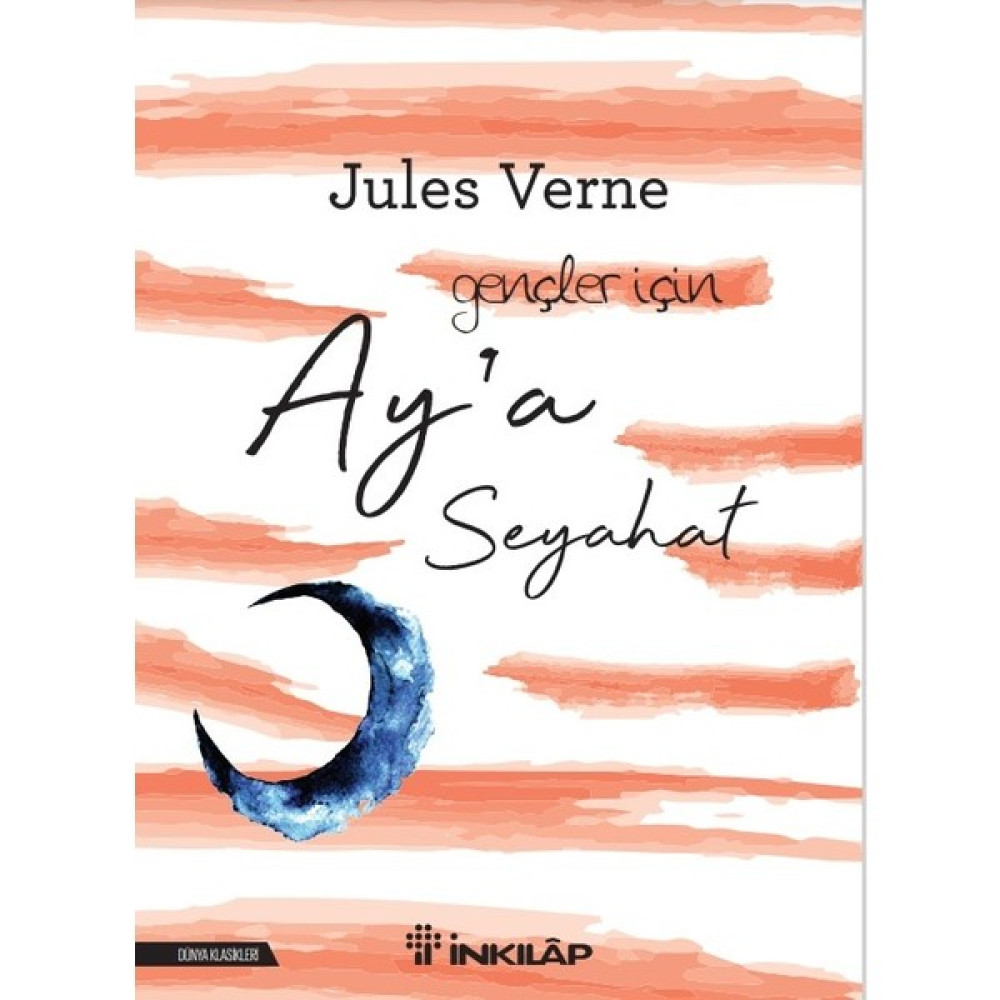Aya Seyahat-Jules Verne Yabancı Dil Roman ve Öyküler Fiyatı