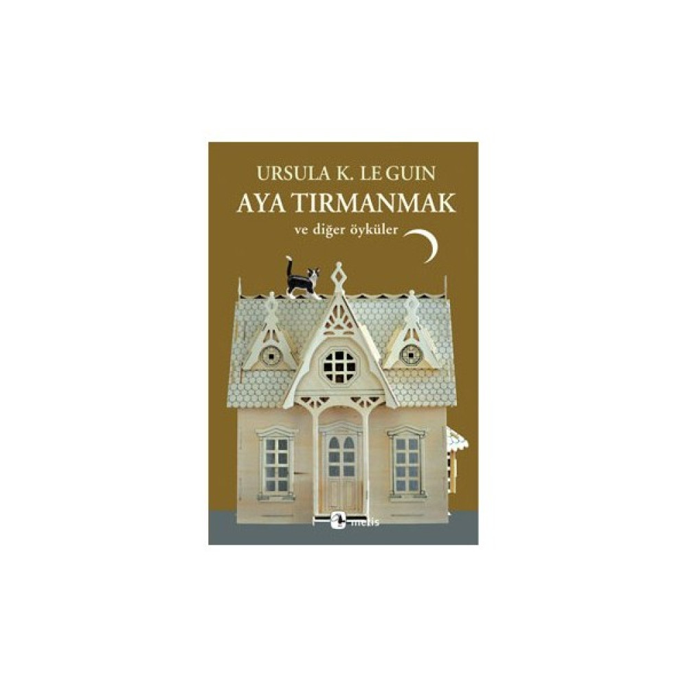Aya Tırmanmak-Ursula K. Le Guin Öykü Kitapları Fiyatı