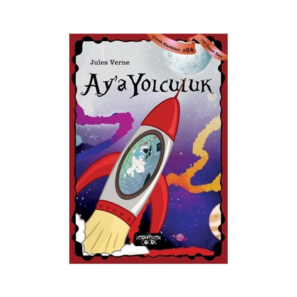 Ay'a Yolculuk - Jules Verne Çocuk Öykü Fiyatı
