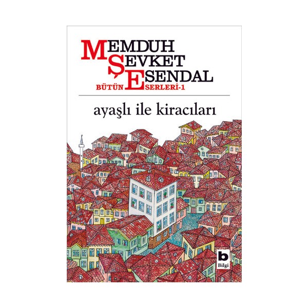 Ayaşlı İle Kiracıları - Memduh Şevket Esendal Diğer Fiyatı