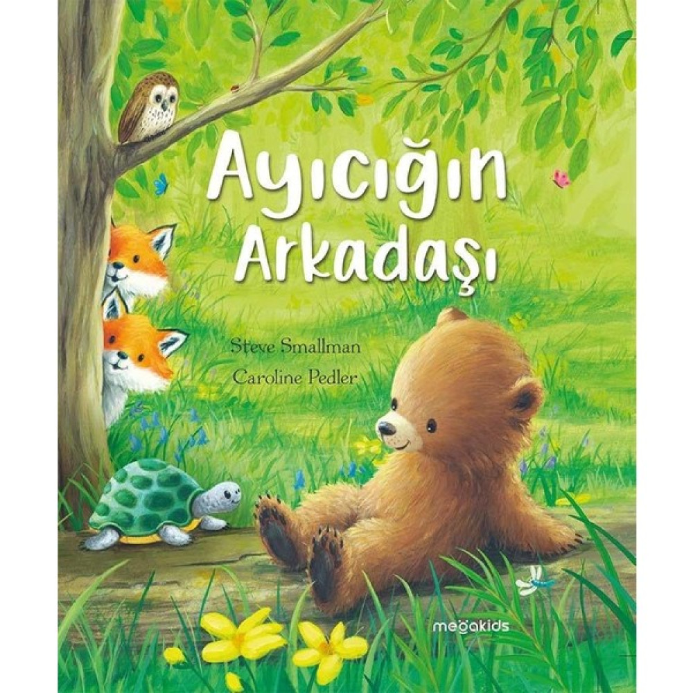 Ayıcığın Arkadaşı - Steve Smallman Çocuk Masal Fiyatı