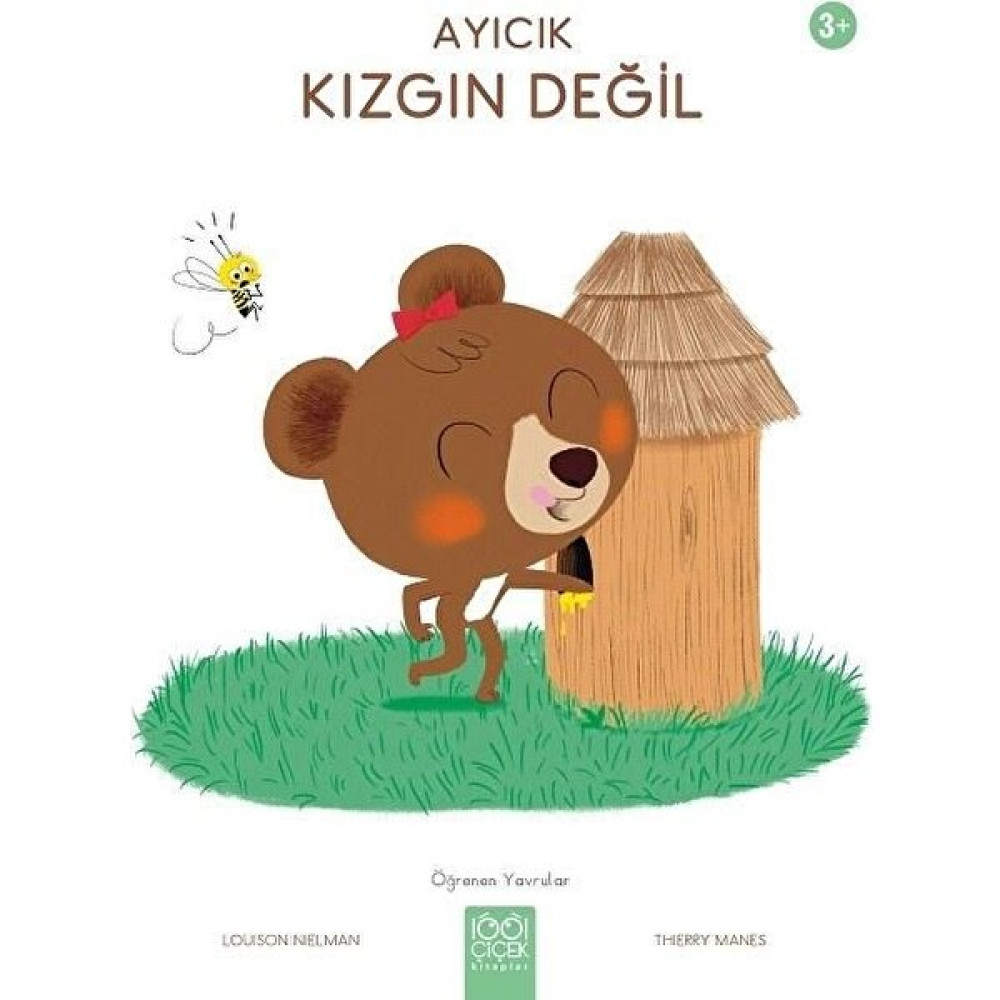 Ayıcık Kızgın Değil - Louison Nielman Çocuk Öykü Fiyatı