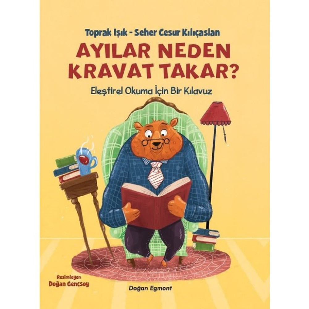 Ayılar Neden Kravat Takar? - Toprak Işık Çocuk Roman Fiyatı