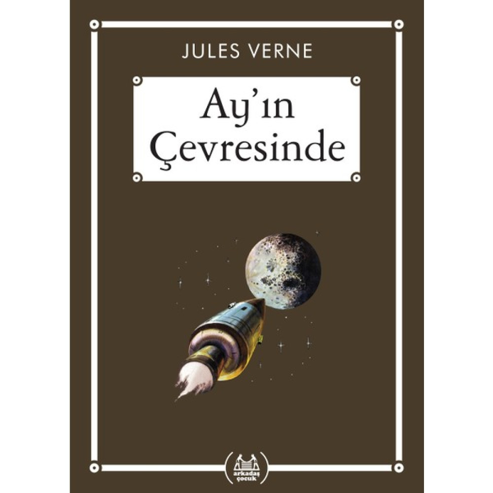 Ay’ın Çevresinde - Jules Verne Çocuk Öykü Fiyatı