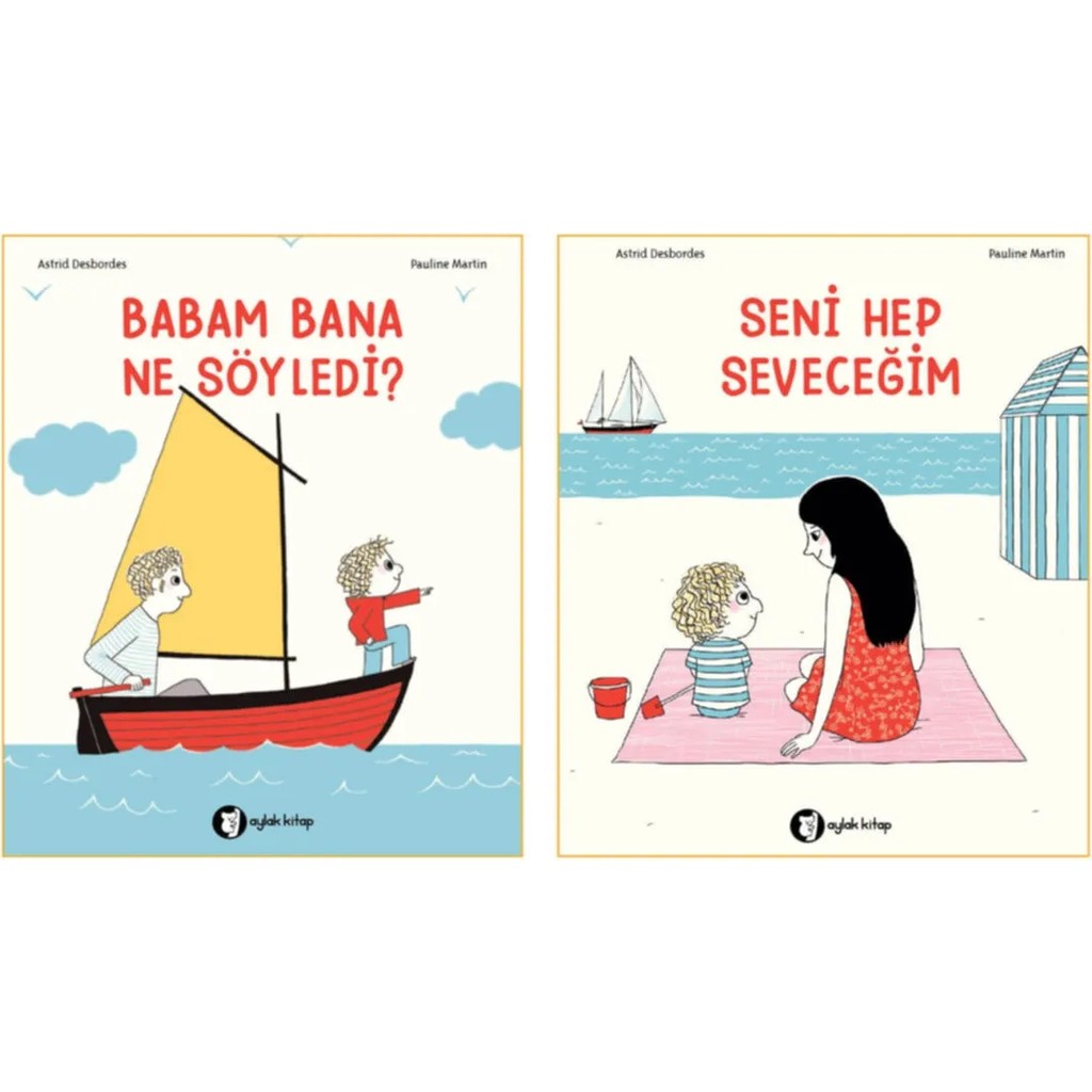 Aylak Kitap 2 Kitaplık Set. Babam Bana Ne Söyledi? - Seni Hep Seveceğim - Astrid Desbordes Kitaplık Fiyatı