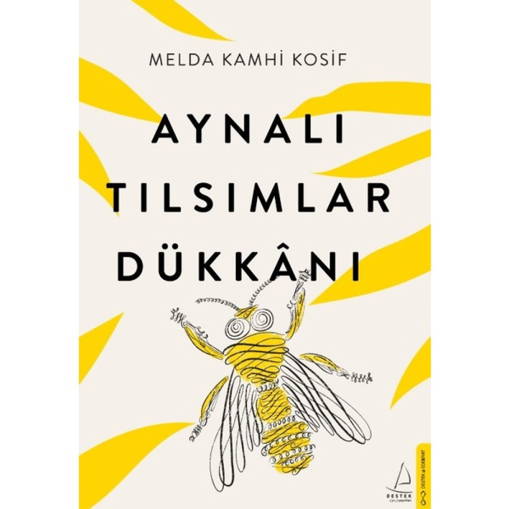 Aynalı Tılsımlar Dükkânı - Melda Kamhi Kosif Öykü Kitapları Fiyatı