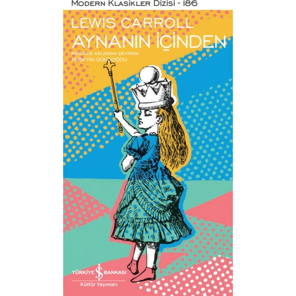 Aynanın İçinden - Lewis Carroll Bilim Kurgu & Fantastik Fiyatı