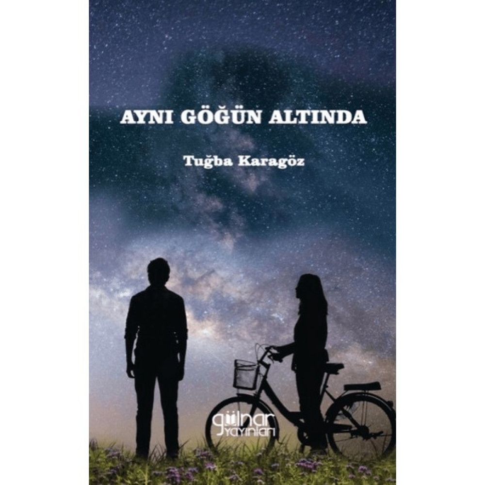 Aynı Göğün Altında - Tuğba Karagöz Şiir Kitapları Fiyatı