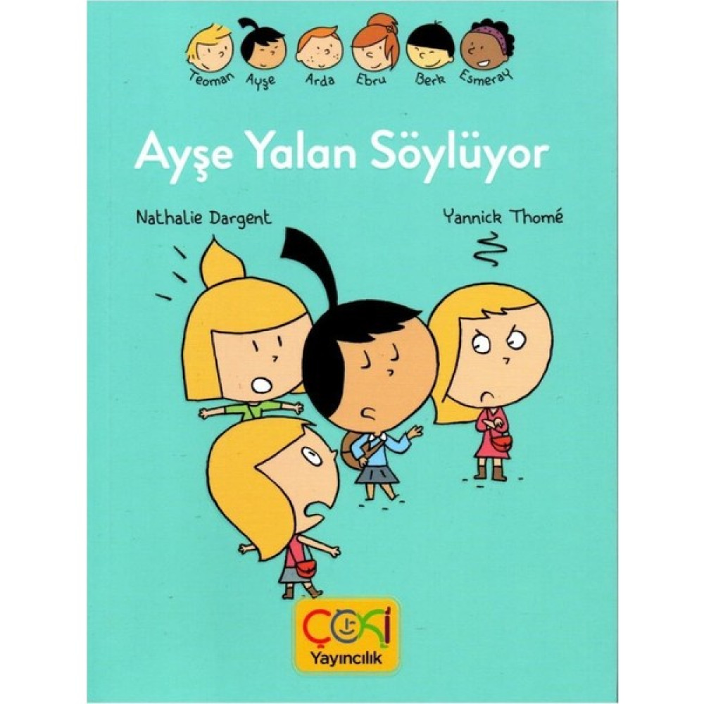 Ayşe Yalan Söylüyor - (6-10 Yaş) Diğer Fiyatı