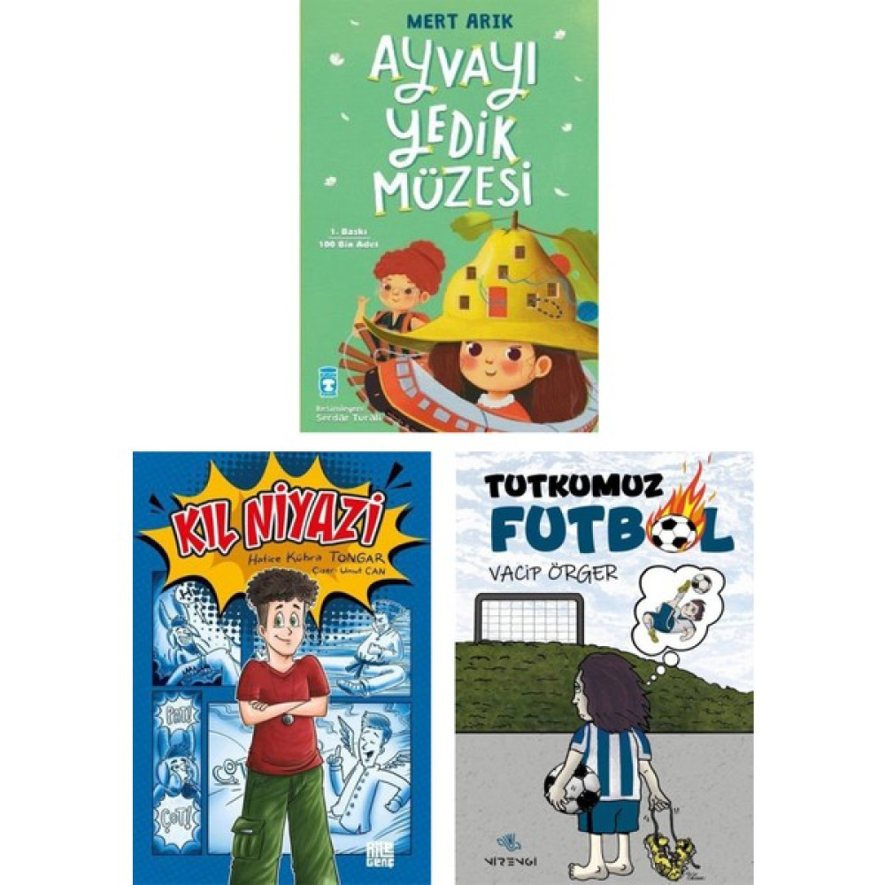 Ayvayı Yedik Müzesi - Kıl Niyazi - Tutkumuz Futbol 3 Kitap Çocuk Öykü Fiyatı