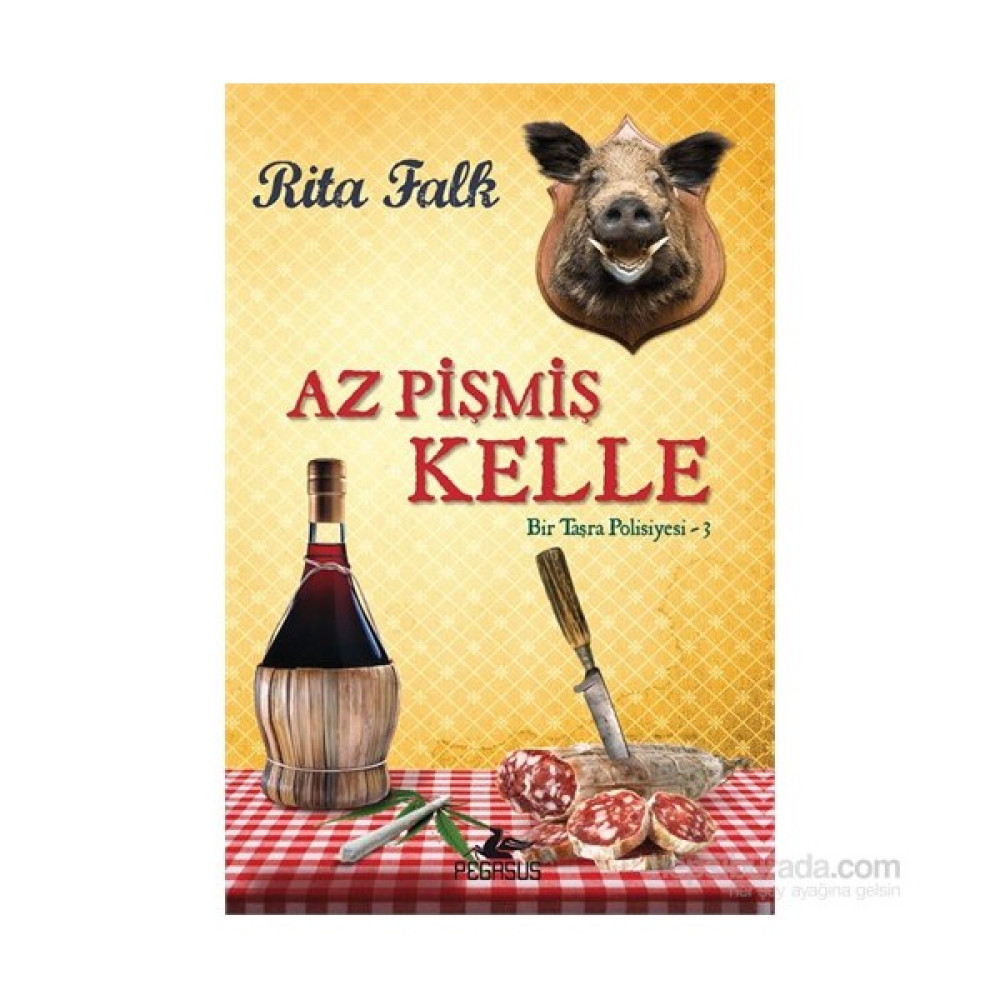 Az Pişmiş Kelle Bir Taşra Polisiyesi-3 - Rita Falk Polisiye Fiyatı