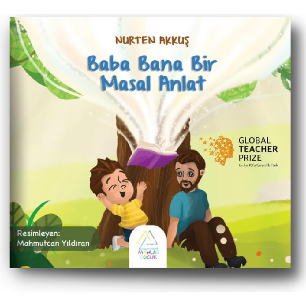 Baba Bana Bir Masal Anlat - Nurten Akkuş Çocuk Öykü Fiyatı