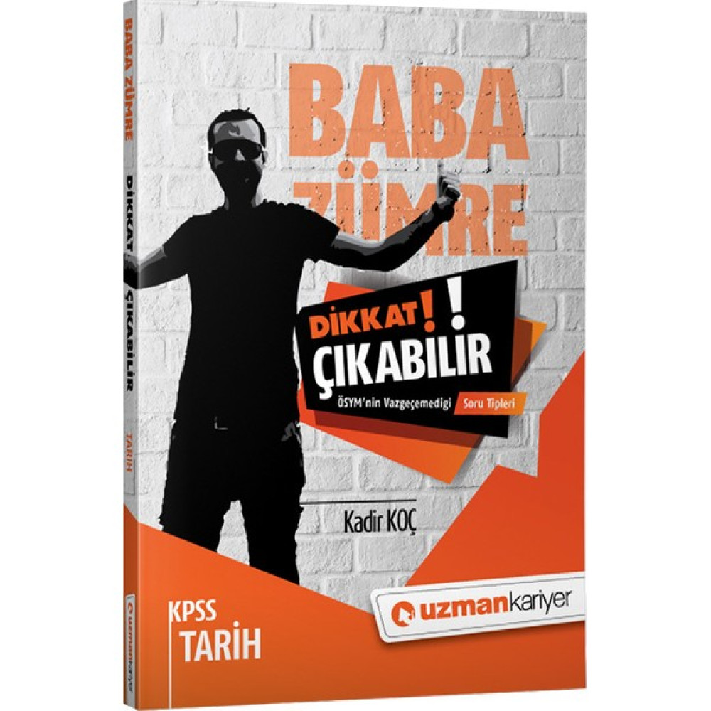 Baba Zümre - Dikkat Çıkabilir KPSS Tarih ÖSYM`nin Vazgeçemediği Soru Tipleri KPSS Fiyatı