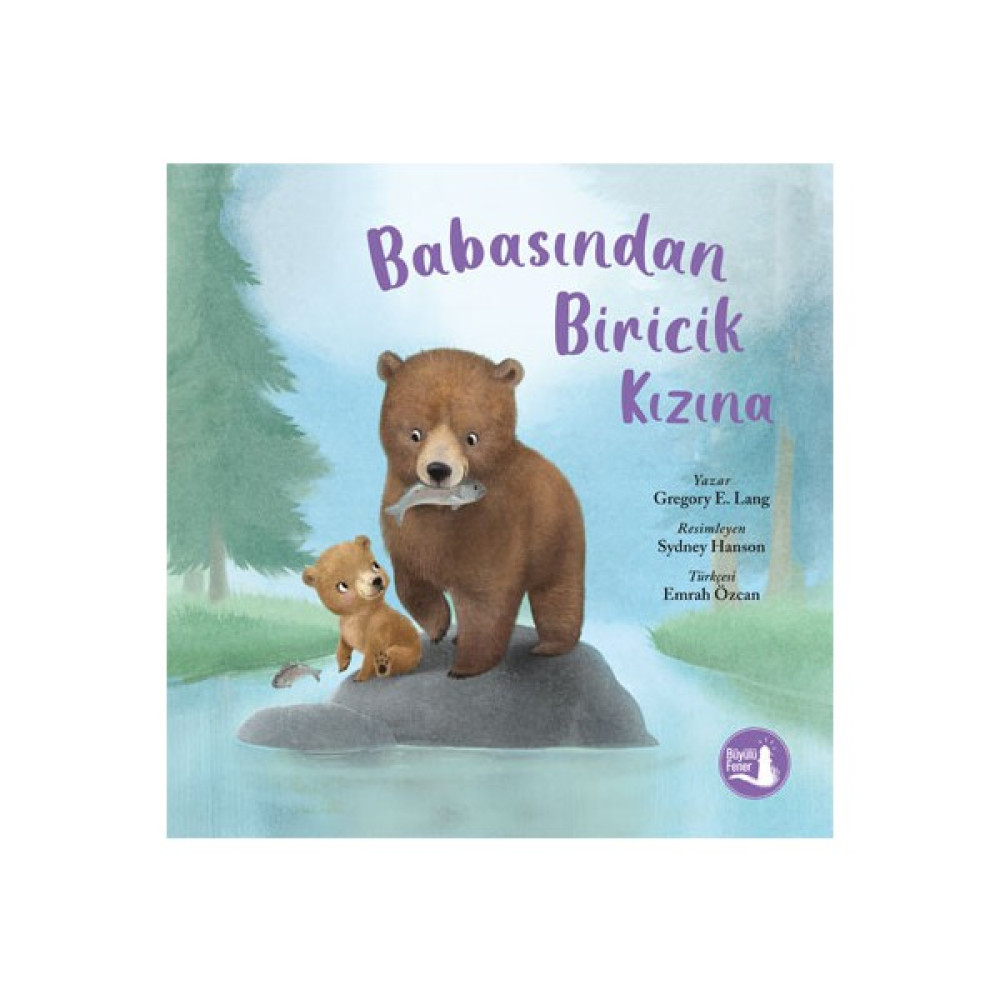 Babasından Biricik Kızına - Gregory E. Lang Çocuk Öykü Fiyatı