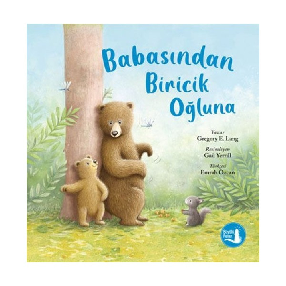 Babasından Biricik Oğluna - Gregory E. Lang Çocuk Öykü Fiyatı