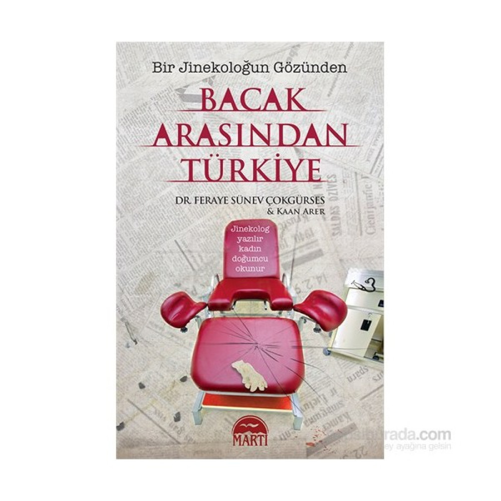 Bacak Arasından Türkiye - Feraye Sünev Çokgürses Mektup - Anı - Günlük - Anlatı Fiyatı