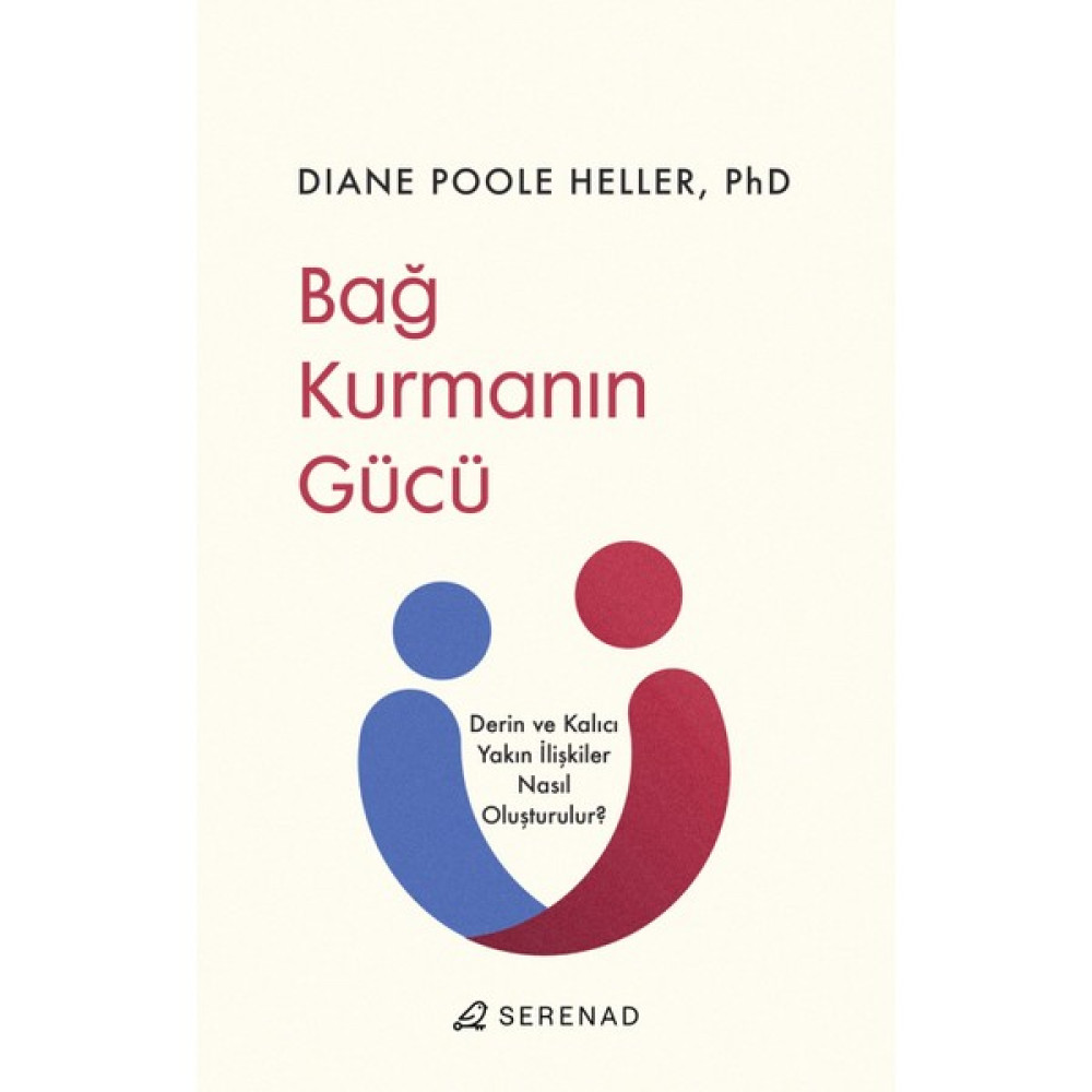 Bağ Kurmanın Gücü - Diane Poole Heller Kişisel Gelişim ve Psikoloji Fiyatı