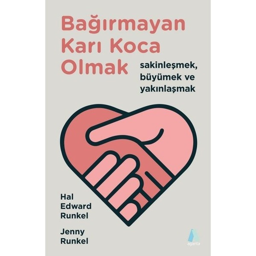 Bağırmayan Karı Koca Olmak - Hal Edward Runkel - Jenny Runkel Aile & Çocuk Bakımı Fiyatı