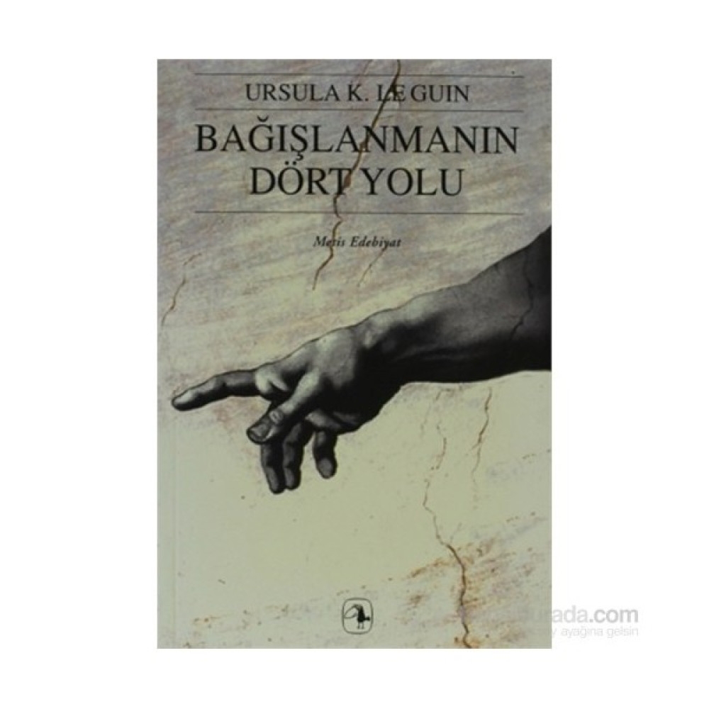 Bağışlanmanın Dört Yolu - Ursula K. Le Guin Bilim Kurgu & Fantastik Fiyatı