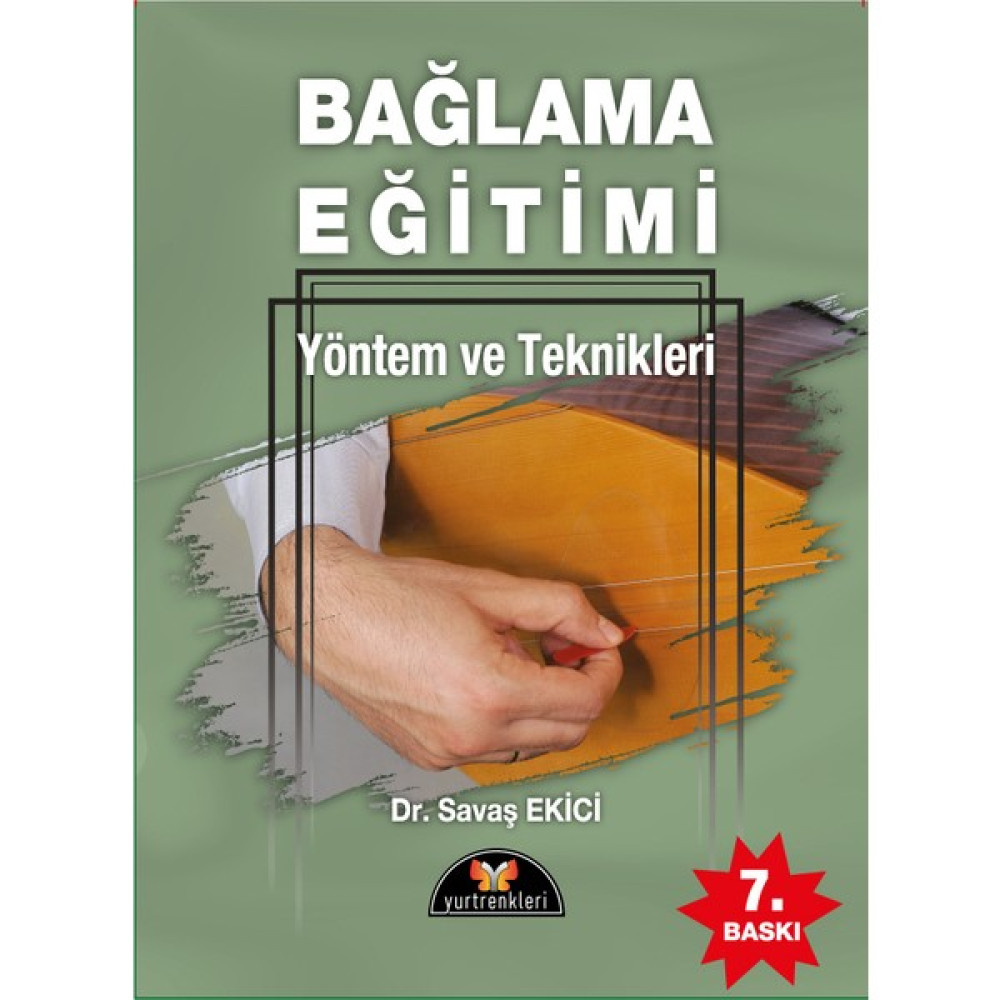 Bağlama Eğitimi Yöntem ve Teknikleri - Dr. Savaş Ekici Müzik Fiyatı