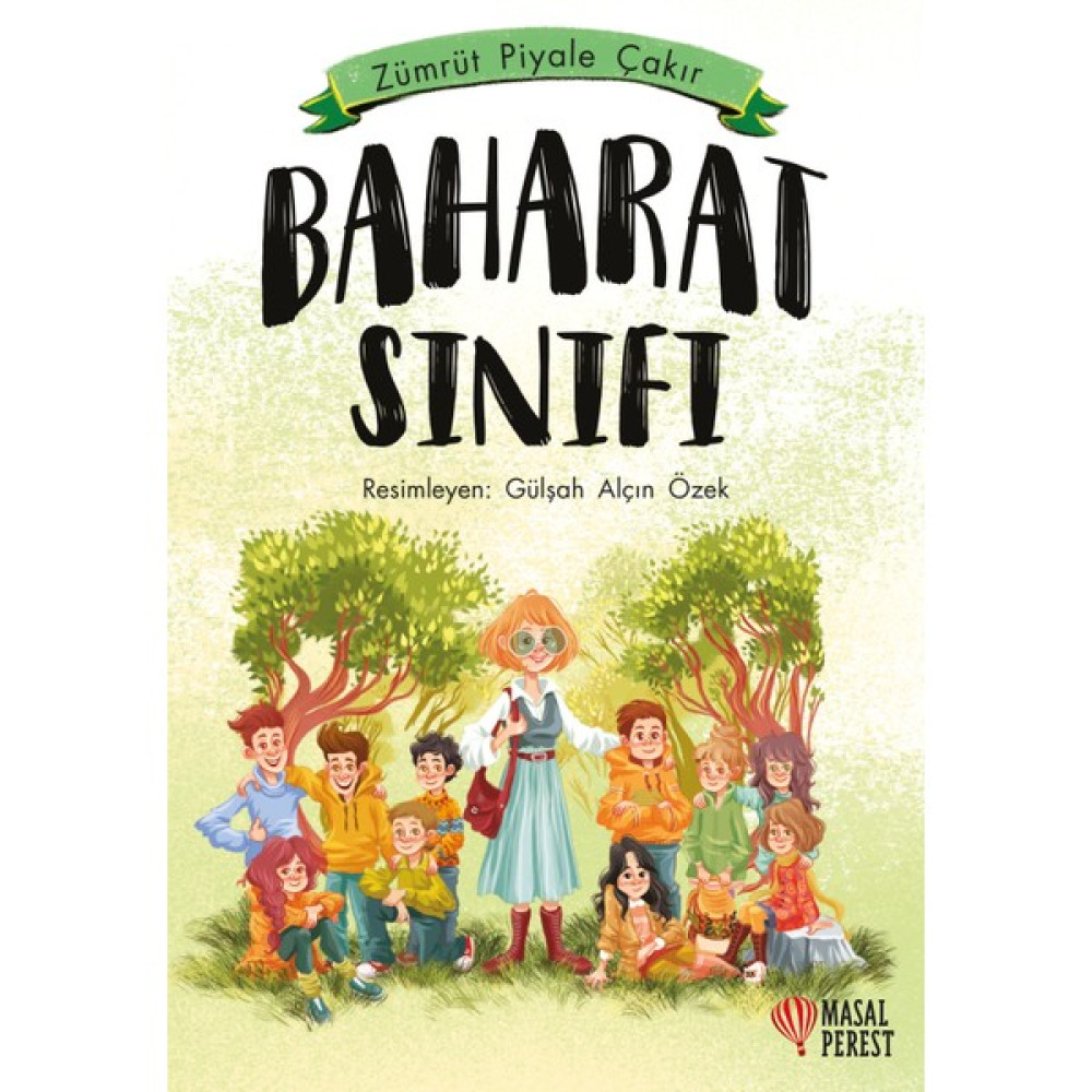 Baharat Sınıfı - Zümrüt Piyale Çakır Çocuk Öykü Fiyatı