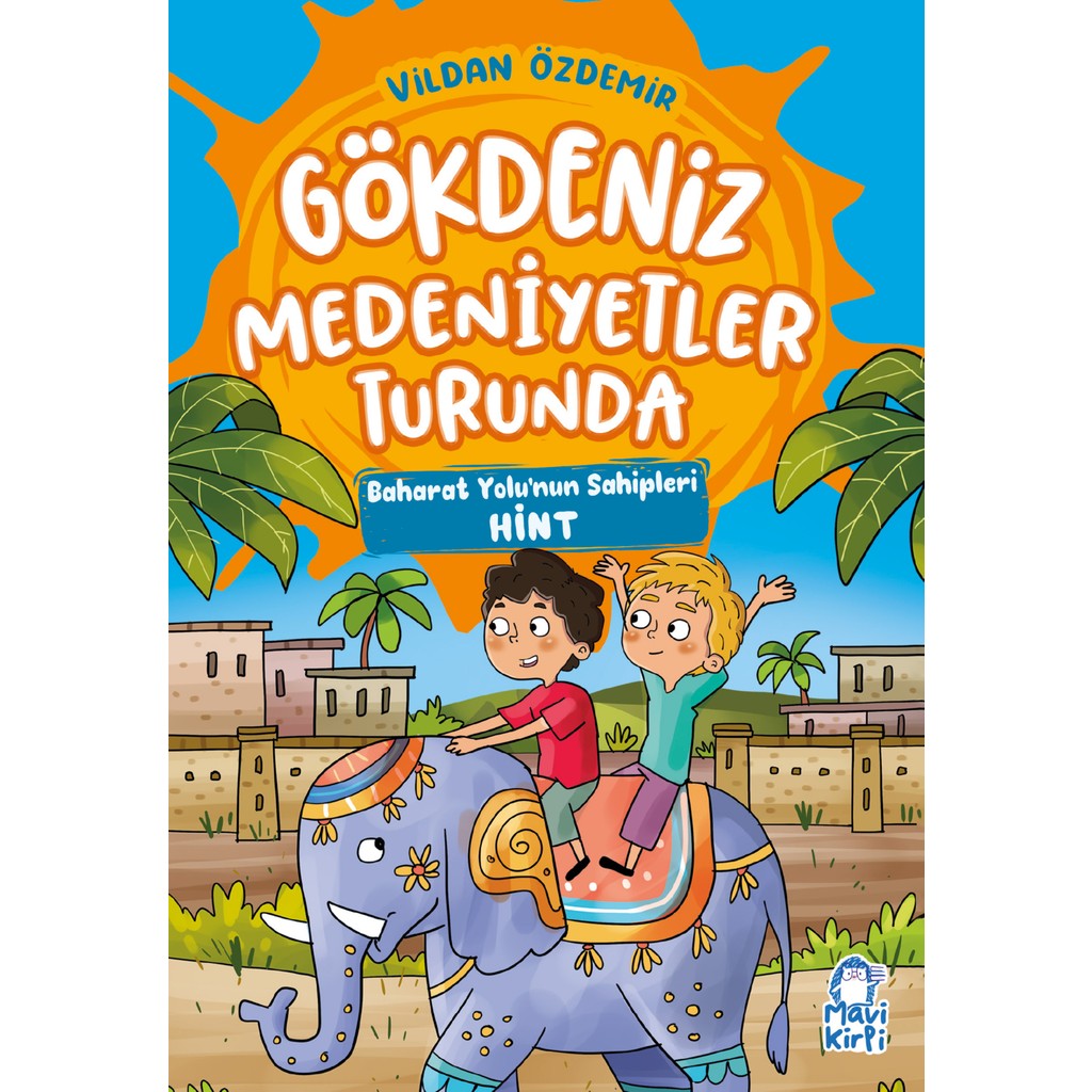Baharat Yolu'nun Sahipleri - Gökdeniz Medeniyetler Turunda - 3. Sınıf Hikaye Seti Tuz, Şeker, Baharat Fiyatı