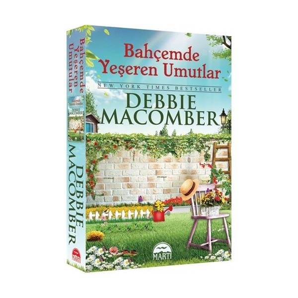 Bahçemde Yeşeren Umutlar - Debbie Macomber Amerikan Edebiyatı Fiyatı