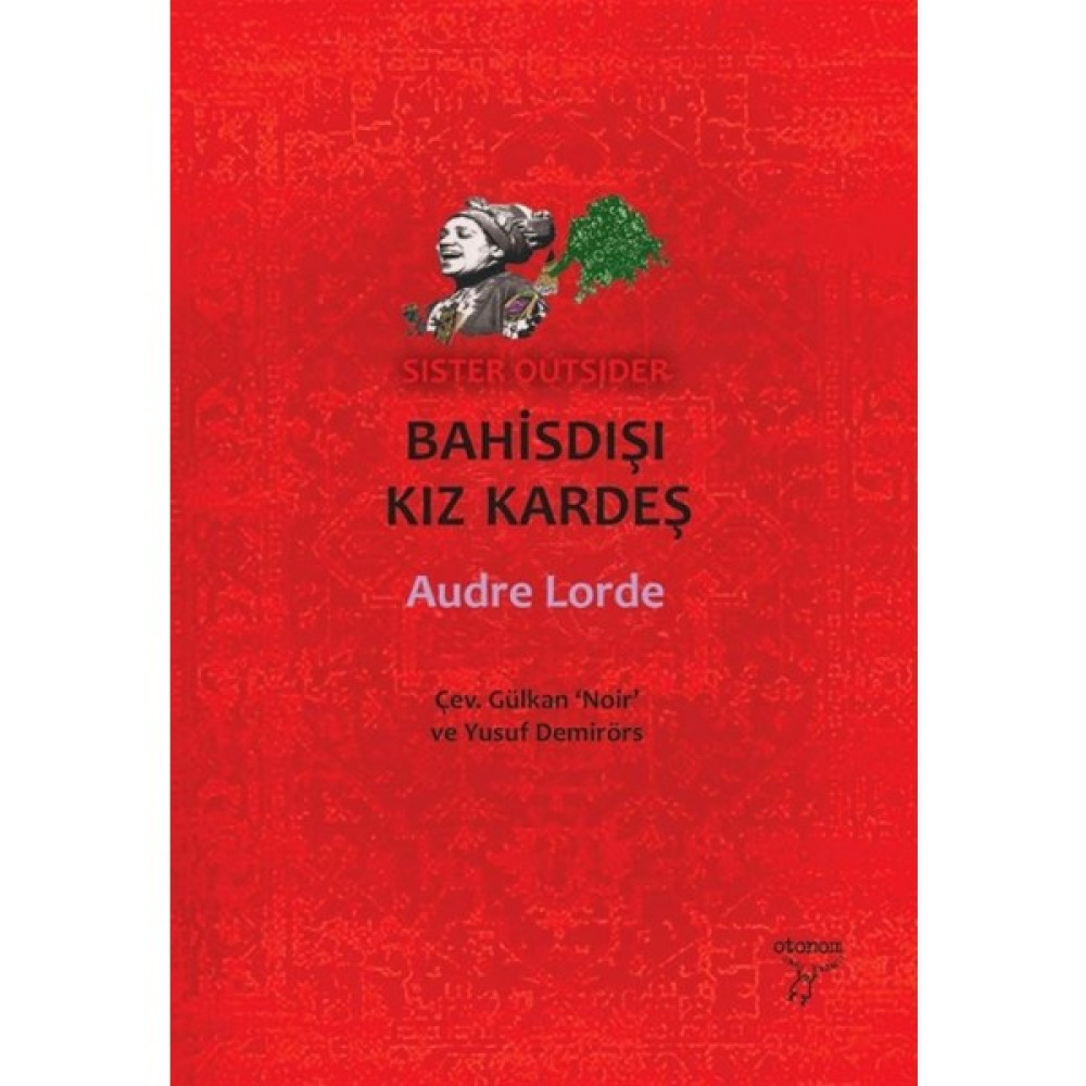 Bahisdışı Kız Kardeş - Audre Lorde Çeviri Romanlar Fiyatı