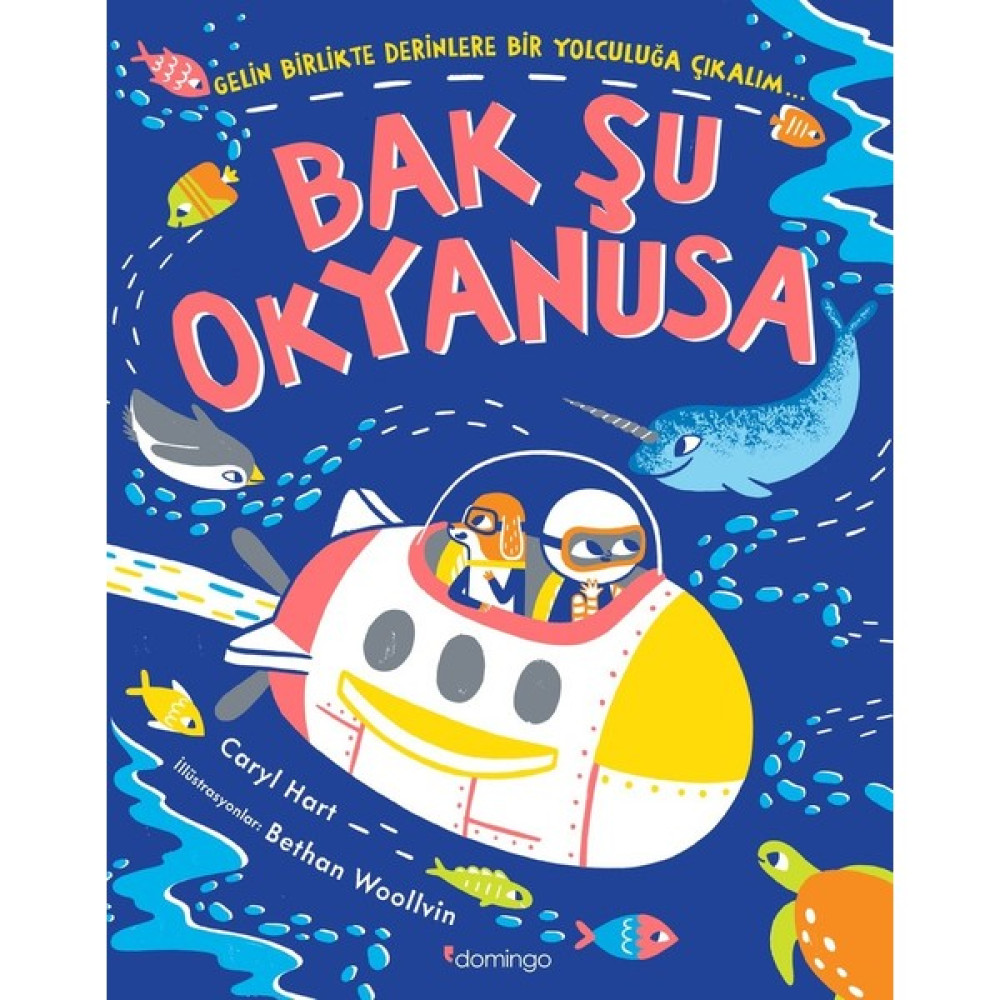 Bak Şu Okyanusa - Caryl Hart Çocuk Öykü Fiyatı