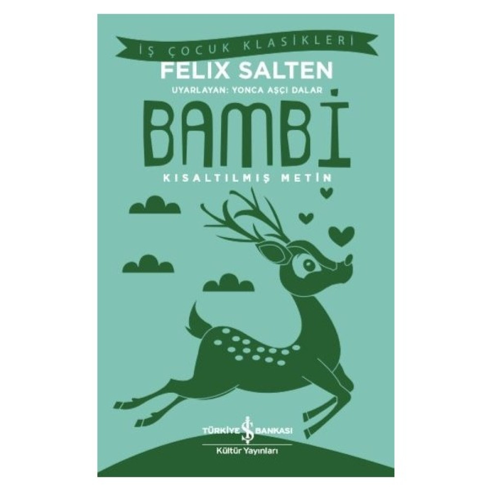 Bambi Kısaltılmış Metin - Felix Salten Çocuk Öykü Fiyatı