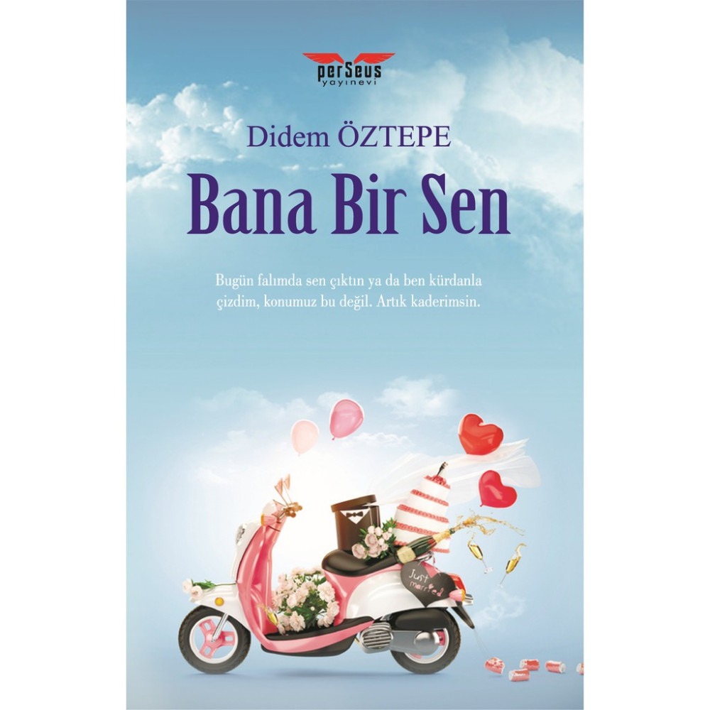Bana Bir Sen - Didem Öztepe Aşk Roman ve Öyküleri Fiyatı