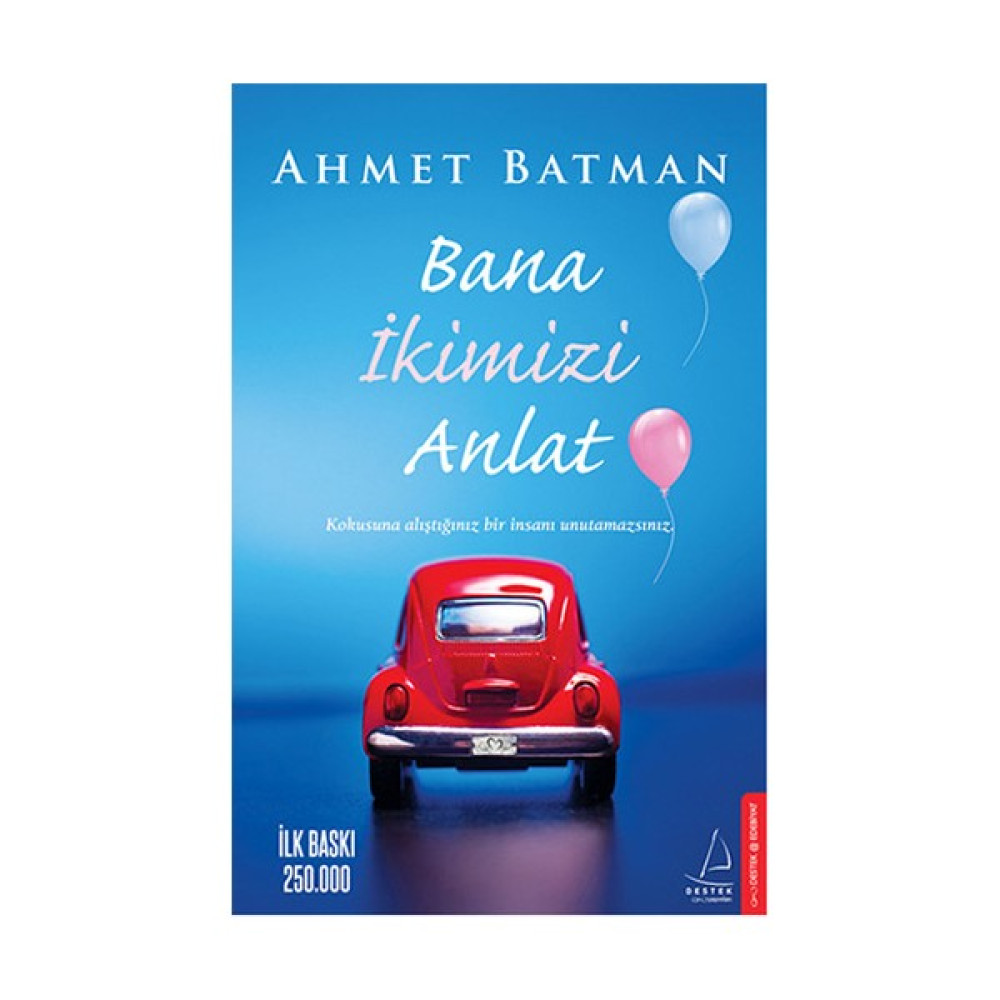 Bana İkimizi Anlat - Ahmet Batman - Karton Kapak Deneme - İnceleme Fiyatı