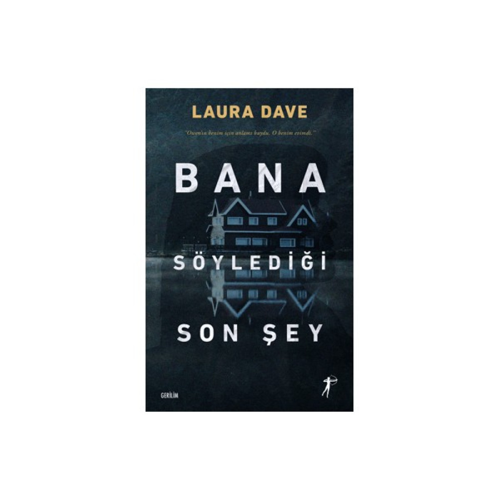 Bana Söylediği Son Şey Korku-Gerilim Fiyatı