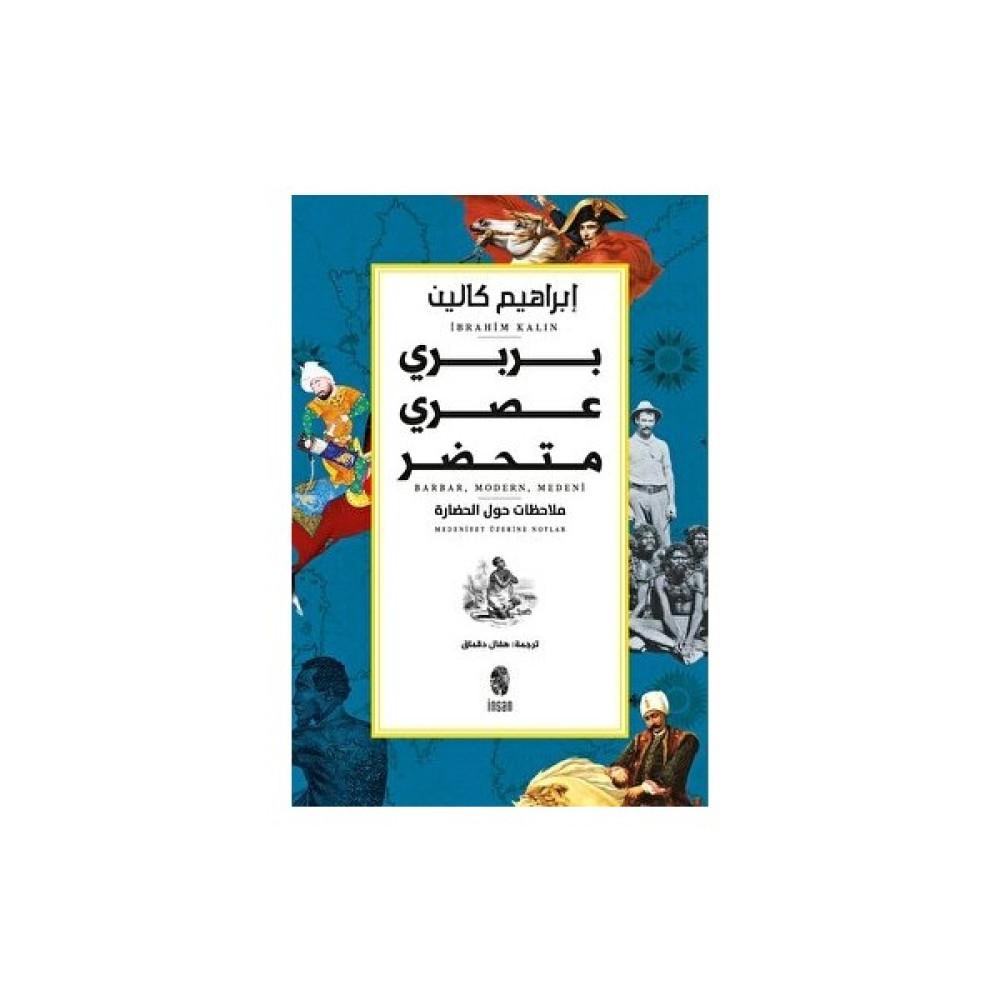 Barbar, Modern, Medeni (Arapça) - İbrahim Kalın Yabancı Dil Roman ve Öyküler Fiyatı