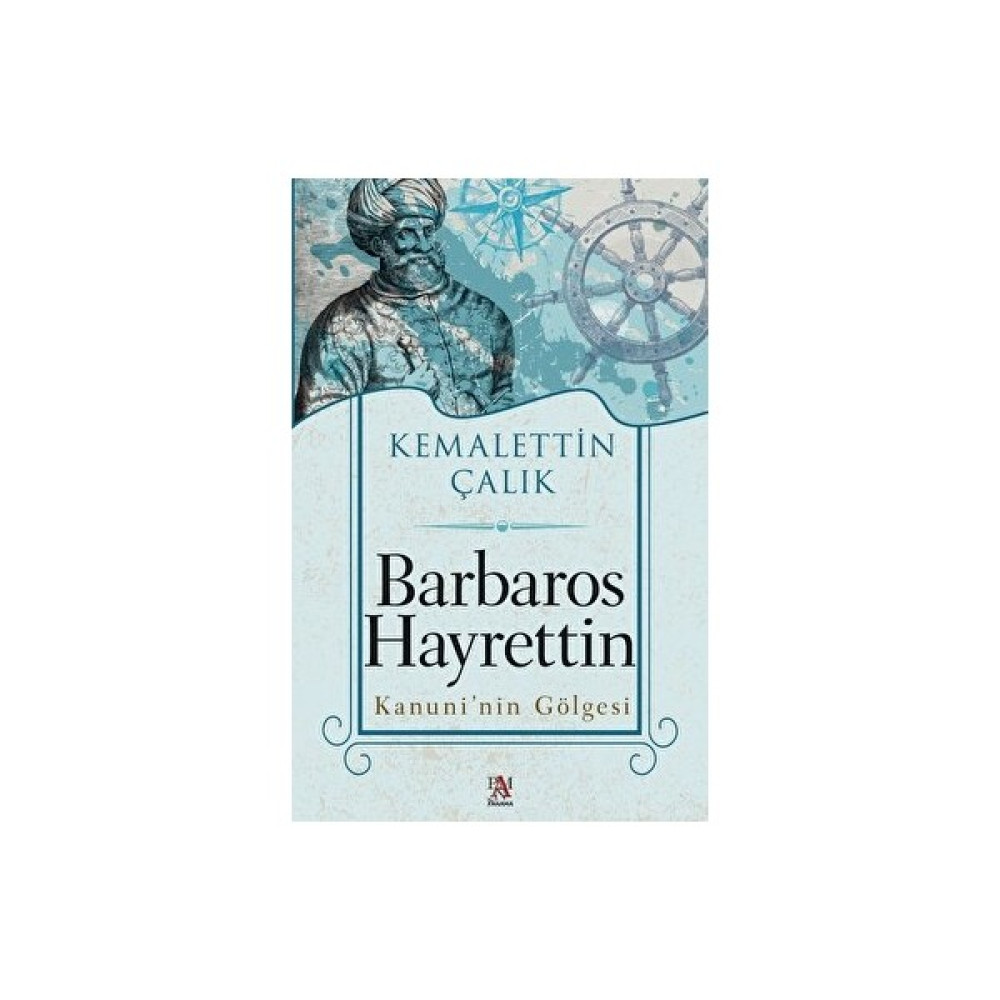 Barbaros Hayrettin Kanuni’nin Gölgesi Roman Fiyatı