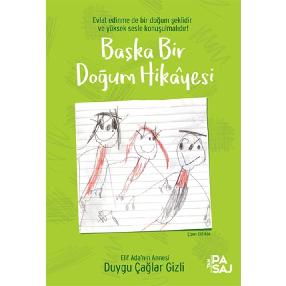Başka Bir Doğum Hikayesi Aile & Çocuk Bakımı Fiyatı