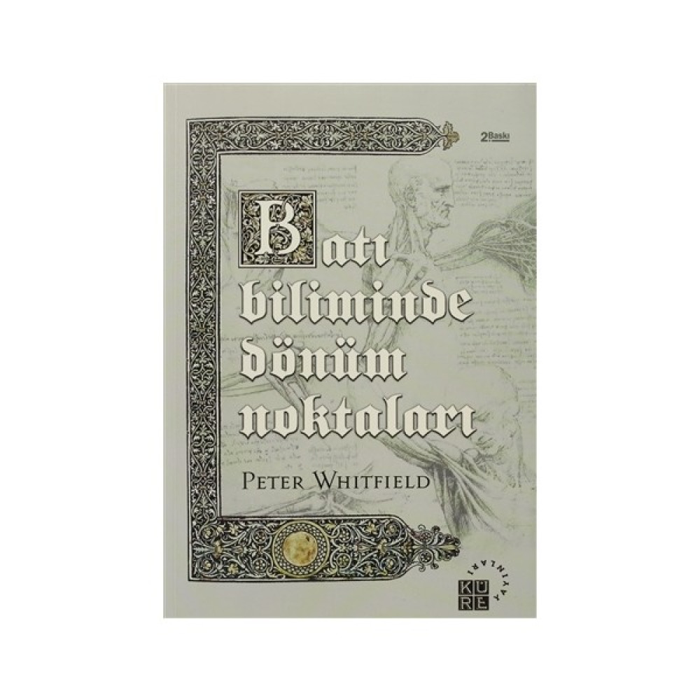 Batı Biliminde Dönüm Noktaları Akademik Fiyatı