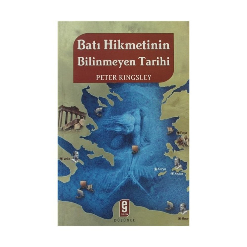 Batı Hikmetinin Bilinmeyen Tarihi Felsefe Kitapları Fiyatı