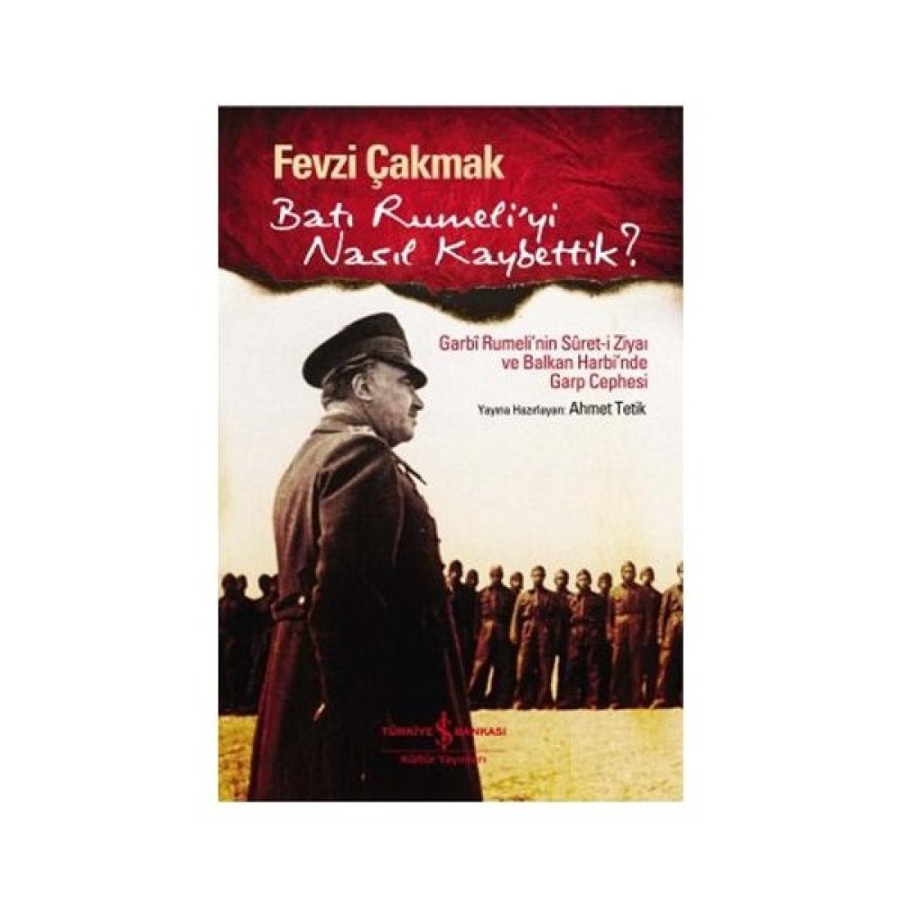 Batı Rumeli’yi Nasıl Tükettik Yakın Türkiye Tarihi Fiyatı