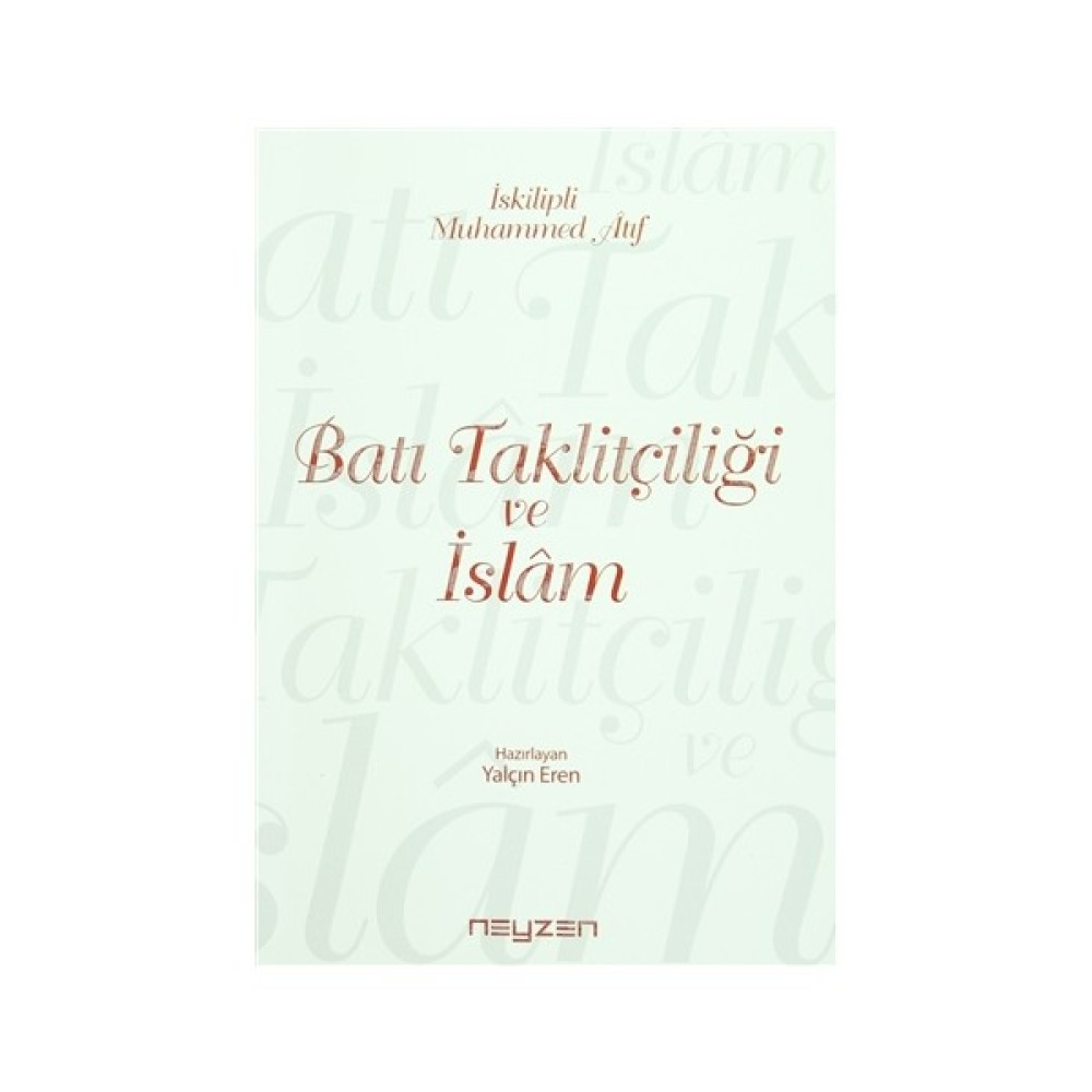Batı Taklitçiliği ve İslam İnceleme Kitapları Fiyatı