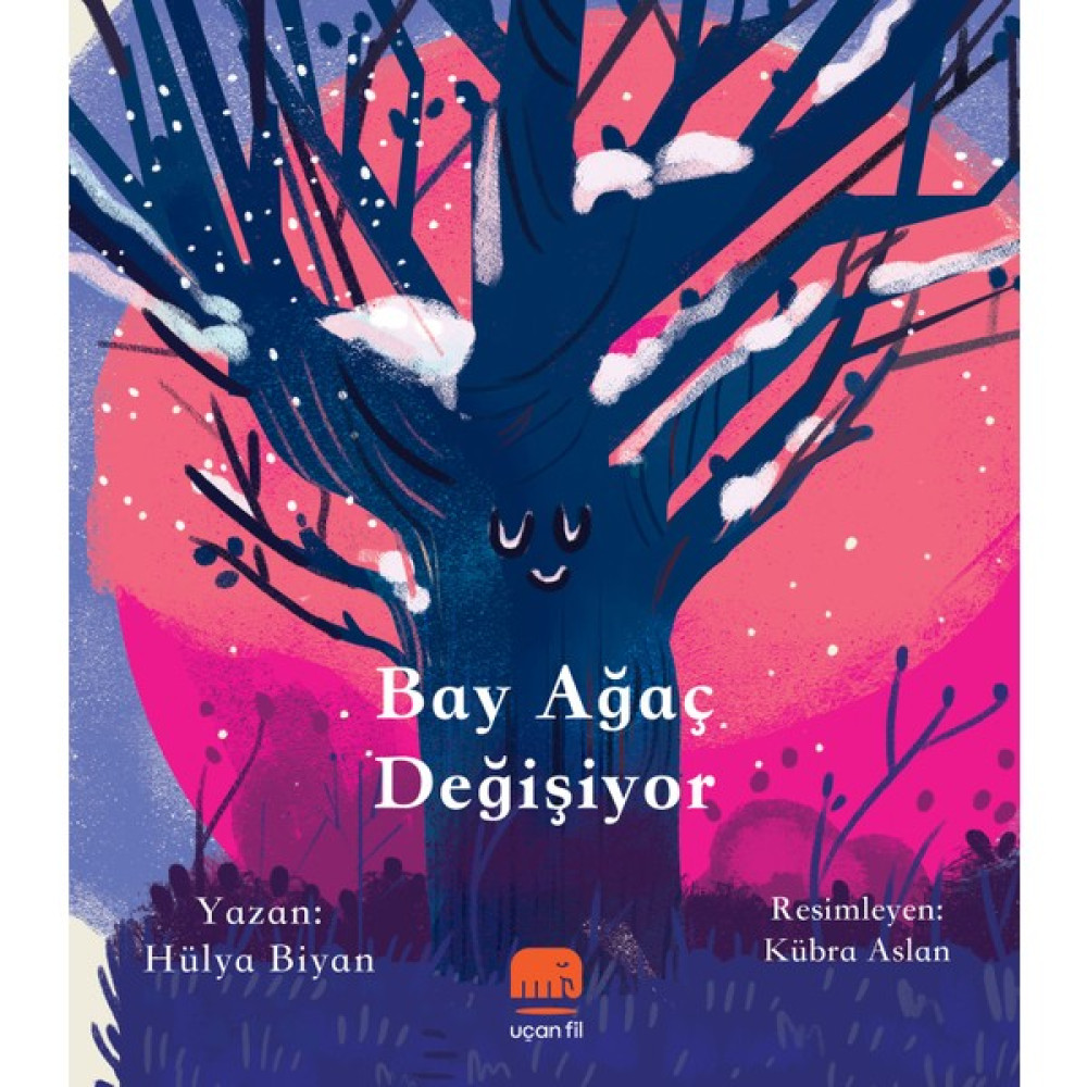 Bay Ağaç Değişiyor - Hülya Biyan Çocuk Öykü Fiyatı