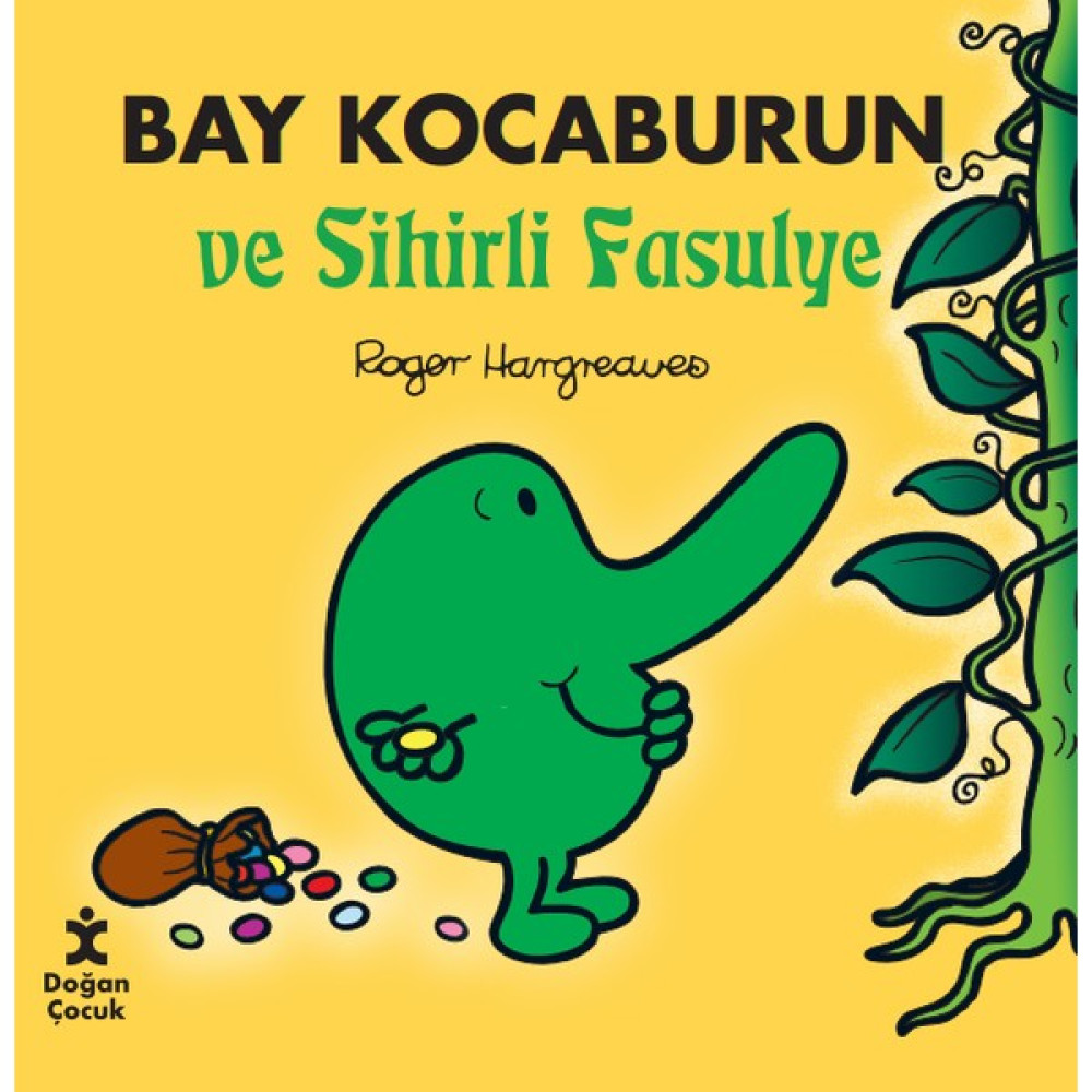 Bay Kocaburun ve Sihirli Fasulye – Roger Hargreaves Çocuk Öykü Fiyatı