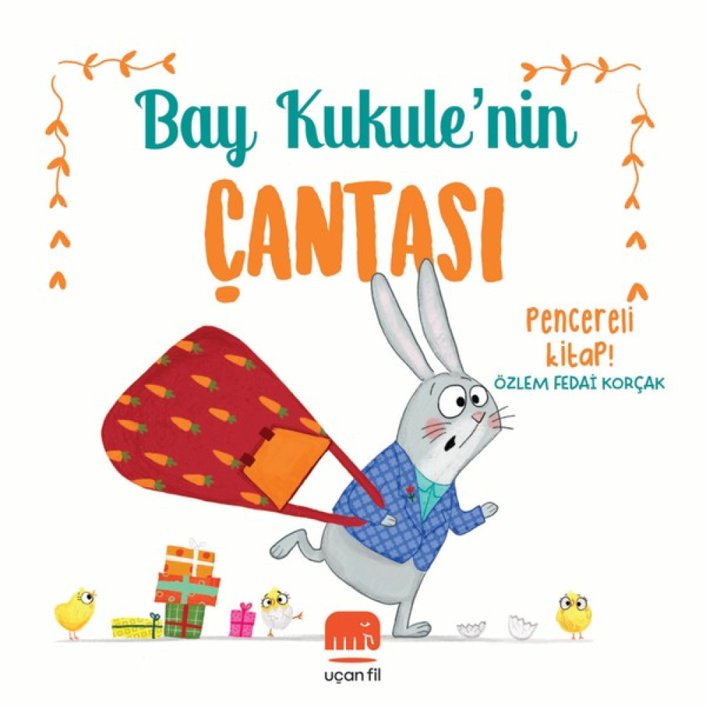 Bay Kukule’nin Çantası (Ciltli) - Özlem Fedai Korçak Çocuk Öykü Fiyatı