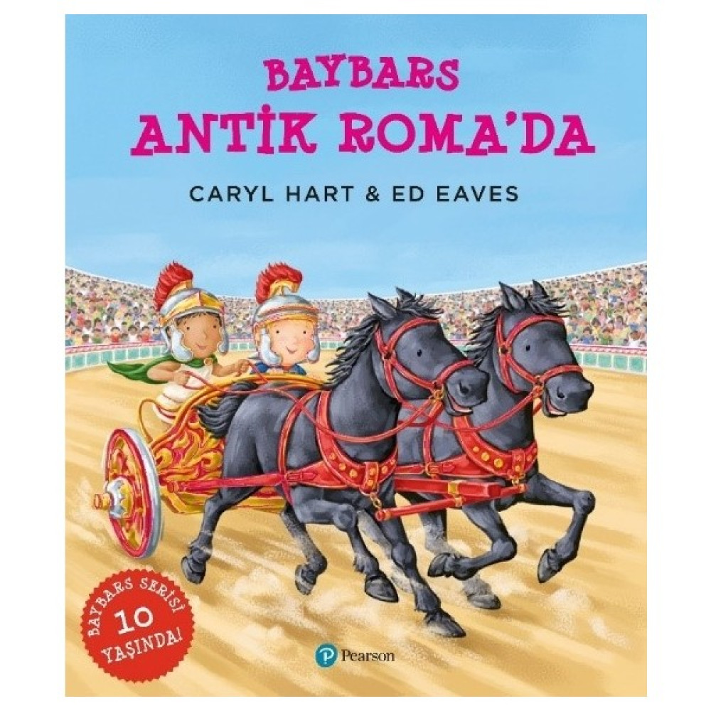 Baybars Antik Roma’Da"  (3+ Yaş Hikaye Kitabı) Çocuk Öykü Fiyatı
