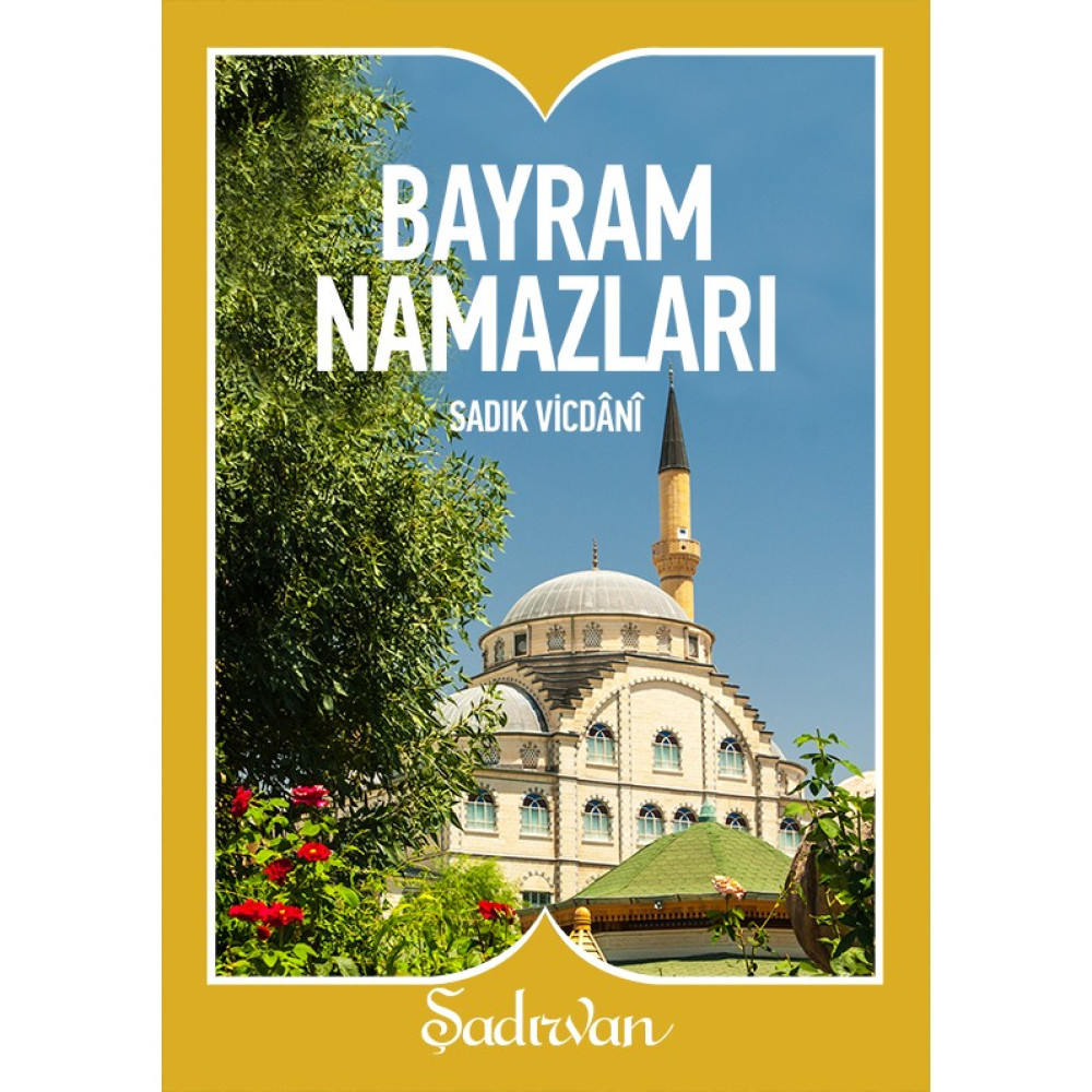 Bayram Namazları - Sadık Vicdani Din Kitapları Fiyatı
